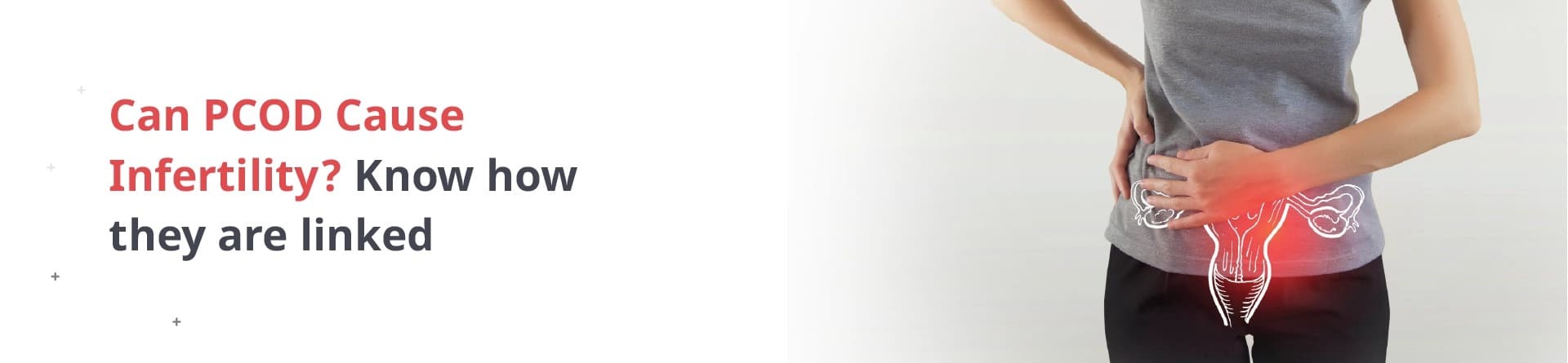 Can PCOD Cause Infertility? Know how they are linked