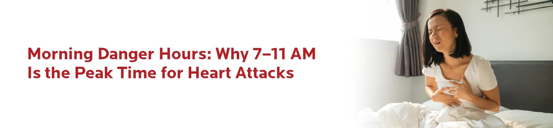 Morning Danger Hours: Why 7–11 AM Is the Peak Time for Heart Attacks