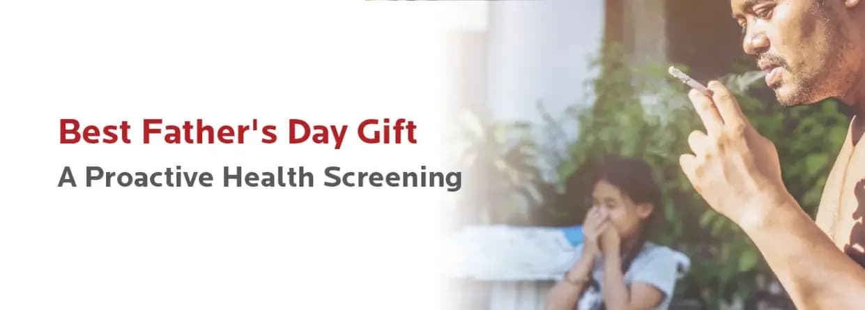 Best Father's Day Gift: A Proactive Health Screening
