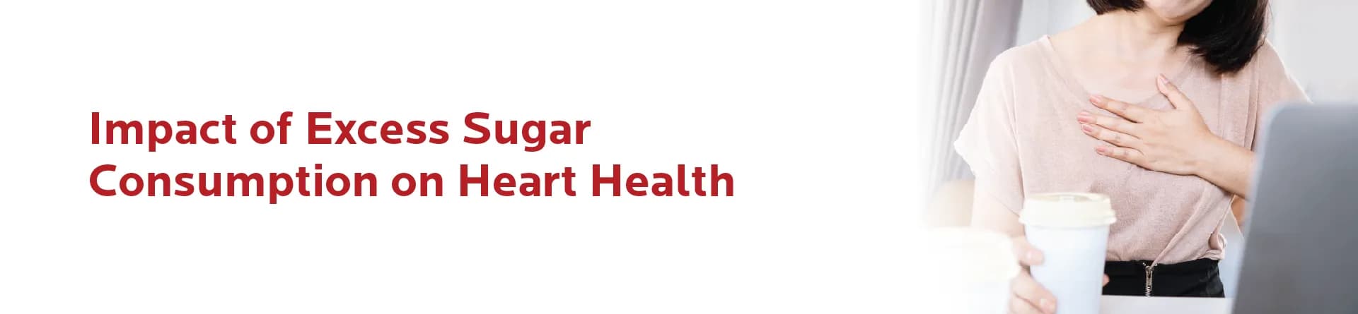 Impact of Excess Sugar Consumption on Heart Health
