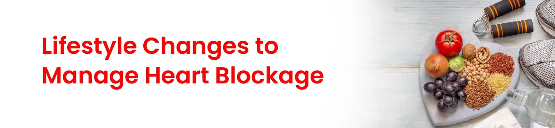 Lifestyle Changes to Manage Heart Blockage